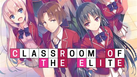High School Of The Elite Saison 2 classroom of the elite saison 2 - Le specialiste des jeux videos